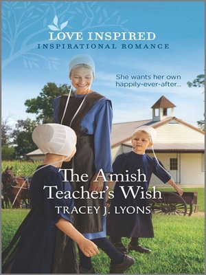 cover image of The Amish Teacher's Wish